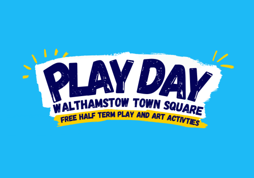 Play Day in Walthamstow Town Square